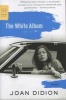 The White Album - Essays (Paperback) - Joan Didion Photo