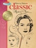 How to Draw Classic Heads & Faces - Step-by-Step Art Instruction with a Vintage Touch (Paperback) - Walter Foster Photo