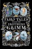 Fairy Tales from the Brothers Grimm (Hardcover) - Jacob Grimm Photo