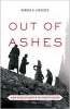 Out of Ashes - A New History of Europe in the Twentieth Century (Paperback) - Konrad H Jarausch Photo