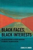 Black Faces, Black Interests - The Representation of African Americans in Congress (Paperback, Enlarged edition) - Carol M Swain Photo