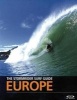 The Stormrider Surf Guide Europe (English, French, Paperback, 4th New edition) - Bruce Sutherland Photo