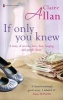 If Only You Knew (Paperback) - Claire Allan Photo