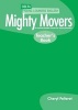 Delta Young Learners English: Mighty Movers: Teachers Book (Paperback) - Jonathan Marks Photo