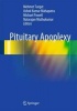 Pituitary Apoplexy (Hardcover, 2014) - Mehmet Turgut Photo