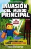 Invasion del Mundo Principal. Minecraft Libro 1 (English, Spanish, Paperback) - Mark Cheverton Photo