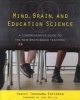 Mind, Brain, and Education Science - A Comprehensive Guide to the New Brain-Based Teaching (Paperback) - Tracey Tokuhama Espinosa Photo