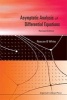 Asymptotic Analysis of Differential Equations (Hardcover, Revised edition) - Roscoe B White Photo