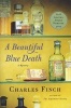 A Beautiful Blue Death (Paperback, First) - Charles Finch Photo