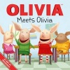 Olivia Meets Olivia (Paperback) - Ellie Oryan Photo