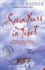 Seven Years in Tibet (Paperback, Reissue) - Heinrich Harrer Photo