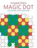 Symmetries: Magic Dot Coloring for Everyone (Paperback) - Skyhorse Publishing Photo