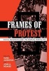 Frames of Protest - Social Movements and the Framing Perspective (Paperback) - Hank Johnston Photo