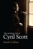 The Aesthetic Life of Cyril Scott (Hardcover, New) - Sarah Collins Photo