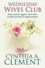 Wednesday Wives Club (Paperback) - Cynthia a Clement Photo