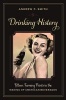 Drinking History - Fifteen Turning Points in the Making of American Beverages (Paperback) - Andrew F Smith Photo