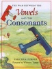 The War Between the Vowels and the Consonants (Paperback, Sunburst ed) - Priscilla Turner Photo