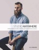 Studio Anywhere - A Photographer's Guide to Shooting in Unconventional Locations (Paperback) - Nick Fancher Photo