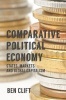 Comparative Political Economy - States, Markets and Global Capitalism (Paperback) - Ben Clift Photo