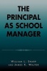 Principal as School Manager (Paperback) - William L Sharp Photo