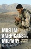 Muslim Americans in the Military - Centuries of Service (Paperback) - Edward E Curtis Photo