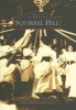 Squirrel Hill (Paperback) - Squirrel Hill Historical Society Photo