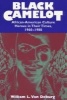 Black Camelot - African-American Culture Heroes in Their Times, 1960-80 (Paperback, New edition) - William LVan Deburg Photo