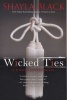 Wicked Ties (Paperback, 2nd) - Shayla Black Photo