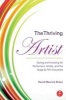 The Thriving Artist - Saving and Investing for Performers, Artists, and the Stage & Film Industries (Paperback) - David Maurice Sharp Photo