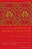 Sources of Japanese Tradition, v. 2, Pt. 1: 1600 to 1868 (Abridged, Paperback, 2nd Abridged edition) - William Theodore de Bary Photo