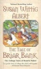 The Tale of Briar Bank (Paperback) - Susan Wittig Albert Photo