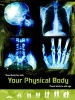 Your Physical Body - From Birth to Old Age (Hardcover) - Anne Rooney Photo