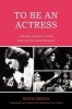 To Be an Actress (Paperback) - Nava Shean Photo