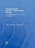 Managing Public Services - Implementing Changes - A Thoughtful Approach to the Practice of Management (Hardcover) - Tony L Doherty Photo