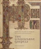 From Holy Island to Durham: The Contexts and Meanings of The Lindisfarne Gospels (Hardcover, Main) - Richard Gameson Photo