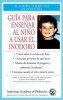 Guia para Ensenar al Nino a Usar el Inodoro (Spanish, English, Paperback) - AAP American Academy of Pediatrics Photo