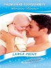 From Here to Paternity (Large print, Hardcover, Large print library ed) - Christine Rimmer Photo