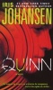 Quinn (Paperback) - Iris Johansen Photo