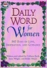 Daily Word for Women - 365 Days of Love, Inspiration, and Guidance (Paperback) - Colleen Zuck Photo