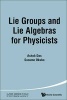 Lie Groups and Lie Algebras for Physicists (Hardcover) - Ashok Das Photo