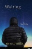 Waiting (Paperback) - R M Gauthier Photo