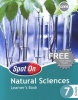 Spot on Natural Sciences and Technology CAPS - Gr 7: Learner's Book (Paperback) - Shelley Smith Photo