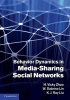 Behavior Dynamics in Media-Sharing Social Networks (Hardcover) - H Vicky Zhao Photo