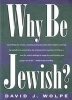 Why Be Jewish? (Paperback, 1st ed) - David J Wolpe Photo