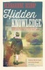 Hidden Knowledge (Paperback) - Bernardine Bishop Photo