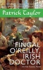 Fingal O'Reilly, Irish Doctor (Paperback) - Patrick Taylor Photo