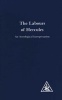 Labours of Hercules - An Astrological Interpretation (Paperback, 2nd Revised edition) - Alice A Bailey Photo