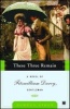 These Three Remain - A Novel of Fitzwilliam Darcy, Gentleman (Paperback) - Pamela Aidan Photo