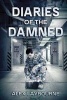 Diaries of the Damned - A Zombie Novel (Paperback) - Alex Laybourne Photo