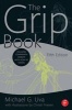 The Grip Book - The Studio Grip's Essential Guide (Paperback, 5th Revised edition) - Michael G Uva Photo